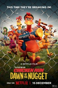  Побег из курятника 2 Chicken Run: Dawn of the Nugget 