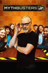  Разрушители легенд. Дети Mythbusters Jr. 