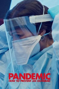  Пандемия: Как предотвратить распространение Pandemic: How to Prevent an Outbreak 