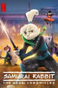  Кролик-самурай: хроники Усаги Samurai Rabbit: The Usagi Chronicles 