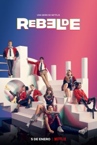  Мятежники: Новое поколение Rebelde 