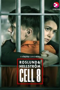  Восьмая камера Roslund & Hellström: Cell 8 