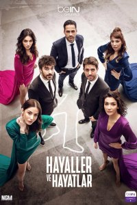  Мечты и реальность Hayaller Ve Hayatlar 