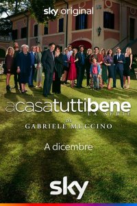  Дома все хорошо A casa tutti bene - La serie 