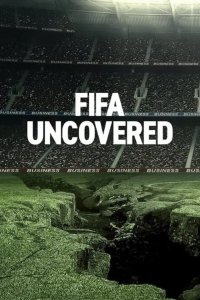  Тайны ФИФА FIFA Uncovered 