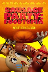  Полный расколбас: Пищевая утопия Sausage Party: Foodtopia 