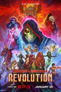  Властелины вселенной: Революция Masters of the Universe: Revolution 