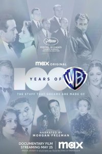  100 лет Warner Bros. Warner Bros. 100 Years 