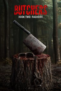  Мясники, книга вторая: Рагорн Butchers Book Two: Raghorn 